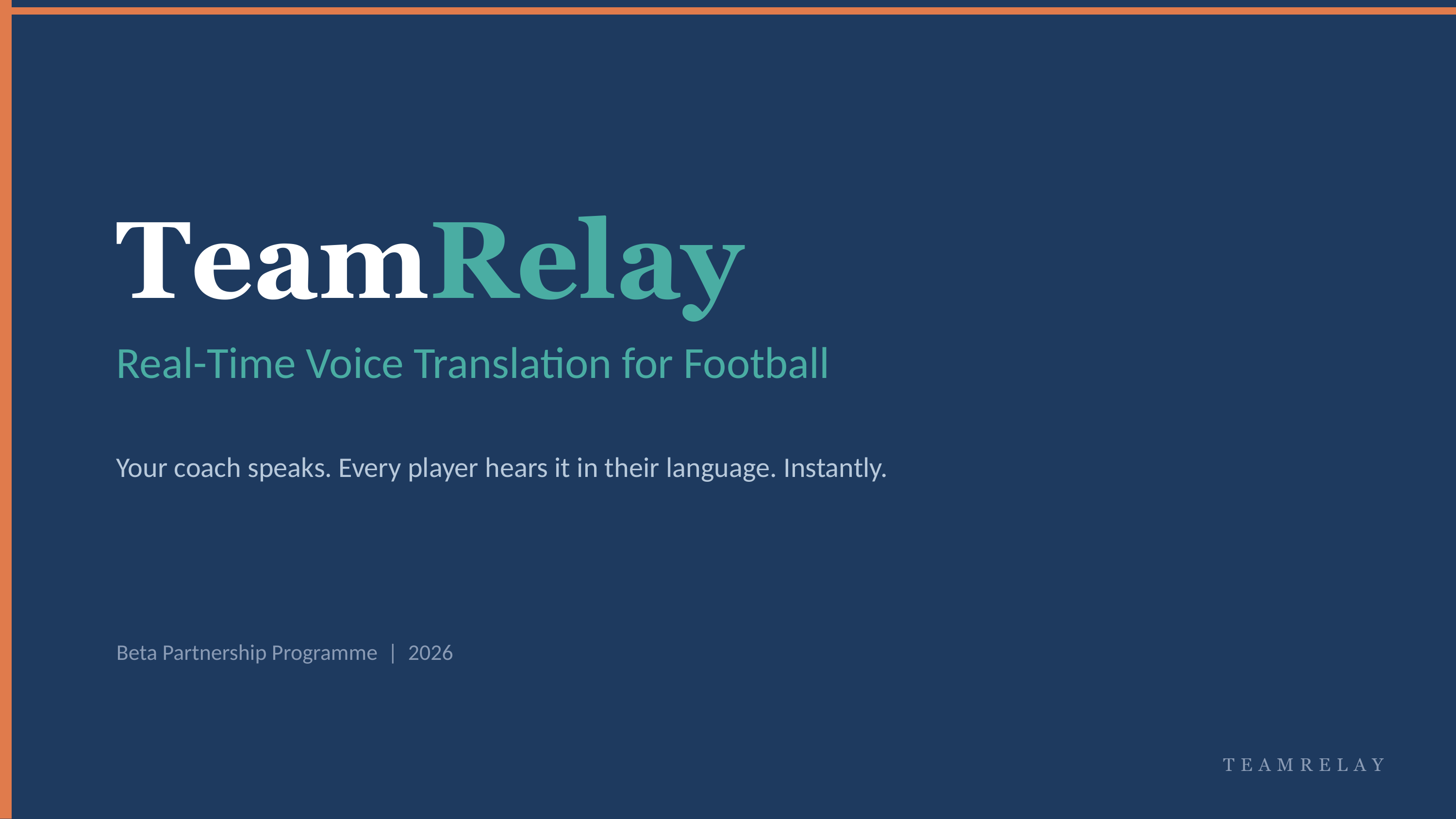 TeamRelay Beta Partnership - Slide 1