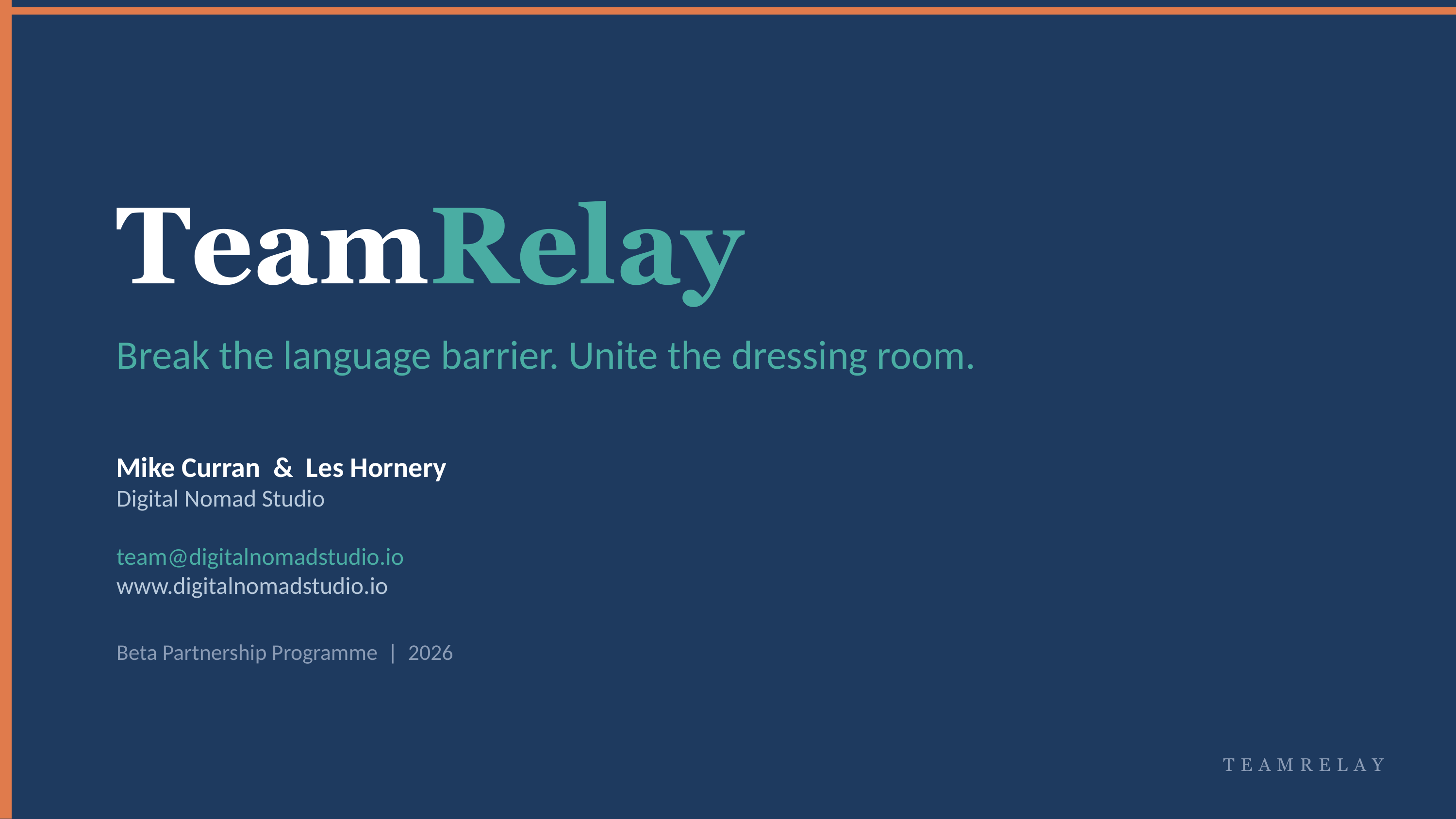 TeamRelay Beta Partnership - Slide 10